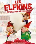 Cinéma : Les Elfkins : Opération pâtisserie